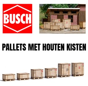 BUSCH | PALLETS MET HOUTEN KISTEN 6 STUKS (ECHT HOUT) | 1:87