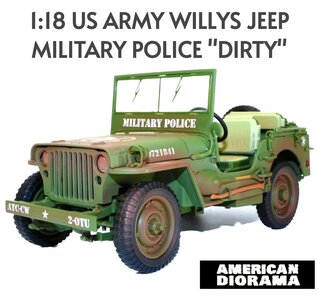 AMERICAN DIORAMA | JEEP WILLYS MB MILITARY POLICE US ARMY (DIRTY VERSION) | 1:18