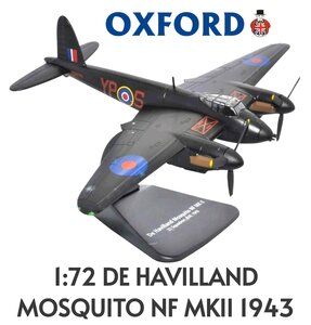 OXFORD | DE HAVILLAND MOSQUITO (NIGHT FIGHTER) NF MKII RAF 1943 | 1:72