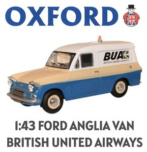 OXFORD | FORD ANGLIA VAN 'BRITISH UNITED AIRWAYS'  1960 | 1:43