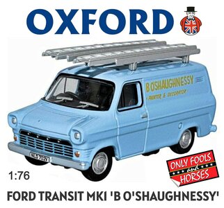 OXFORD | FORD TRANSIT VAN B.O'SHAUGHNESSY UIT DE TV SERIE ONLY FOOLS AND HORSES | 1:76