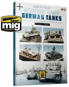 MIG | HOW TO PAINT WINTER WWII GERMAN TANKS  (ENGLISH EN SPANISH | MILITARY MODELING