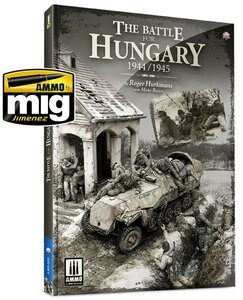 MIG | THE BATTLE FOR HUNGARY 1940/1945 (ENGELS TALIG) | ROGER HURKMANS