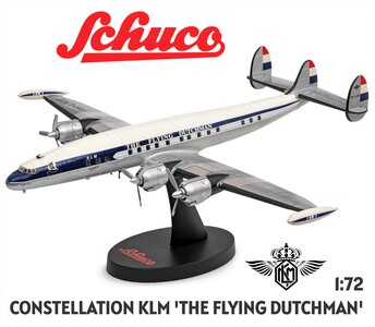 SCHUCO | LOCKHEED SUPER CONSTELLATION L1049G KLM 'THE FLYING DUTCHMAN' | 1:72