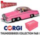 CORGI | THUNDERBIRDS F.A.B. COLLECTION FAB 1 CLASSIC TV SERIES 60 YEARS | 1:43_
