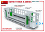 MINIART | SOVIET TRAM X-SERIES EARLY TYPE | 1:35_