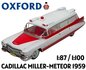 OXFORD | CADILLAC MILLER-METEOR AMBULANCE 1959 | 1:87 / 1:100_